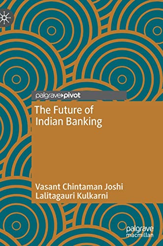 9789811695612: The Future of Indian Banking