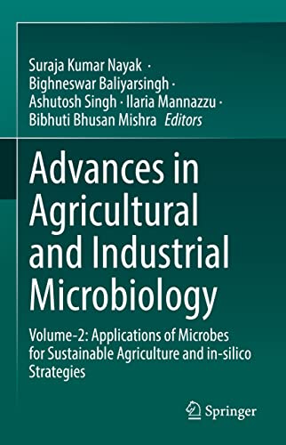 Beispielbild fr Advances in Agricultural and Industrial Microbiology. Volume 2 Applications of Microbes for Sustainable Agriculture and In-Silico Strategies zum Verkauf von Blackwell's