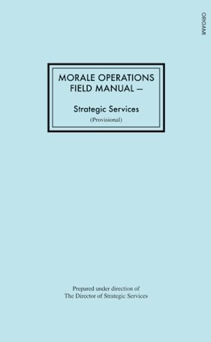 Stock image for Morale Operations Field Manual for sale by GF Books, Inc.