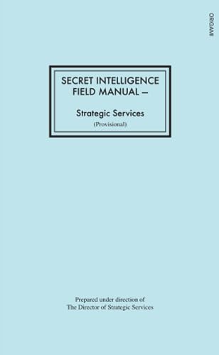 Imagen de archivo de Secret Intelligence Field Manual a la venta por GF Books, Inc.