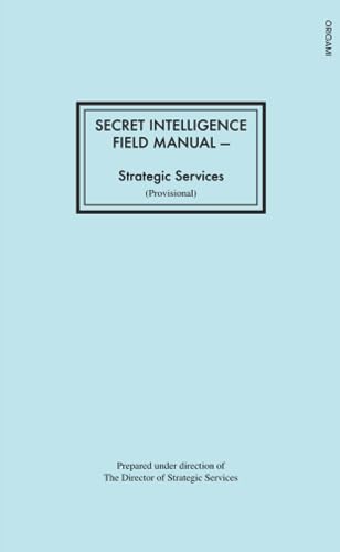 Stock image for Secret Intelligence Field Manual for sale by GF Books, Inc.