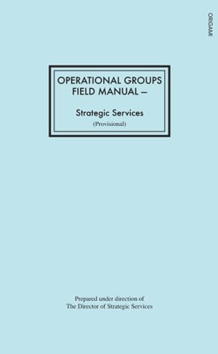 Stock image for Operational Groups Field Manual for sale by GF Books, Inc.