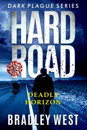 Imagen de archivo de Hard Road: Deadly Horizon a la venta por Ria Christie Collections