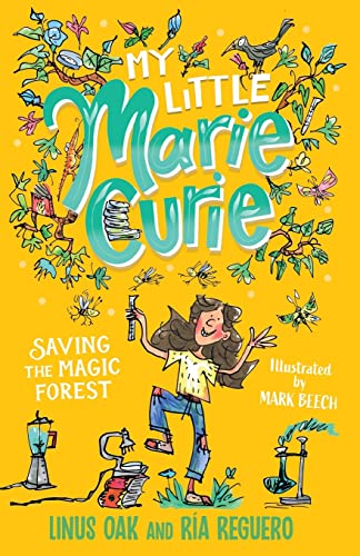 Beispielbild fr My Little Marie Curie: Saving the Magic Forest zum Verkauf von GF Books, Inc.