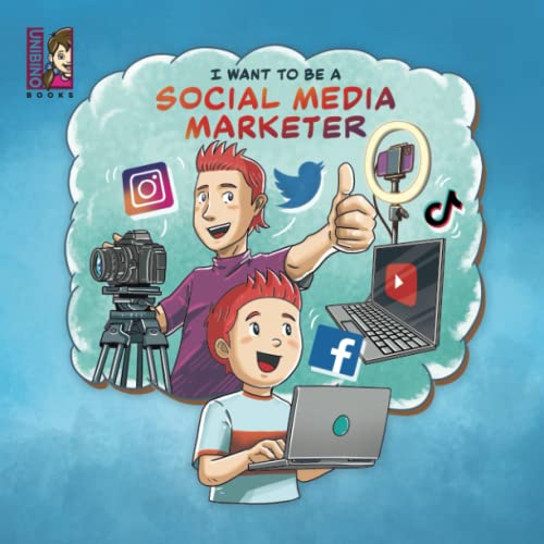 Stock image for I want to be a Social Media Marketer: Modern Careers for Kids, Social Media Influencers for sale by GreatBookPrices