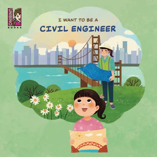 Stock image for I Want To Be A Civil Engineer for sale by Books Unplugged