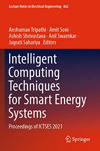 Image d'archives pour Intelligent Computing Techniques for Smart Energy Systems : Proceedings of ICTSES 2021 mis en vente par Buchpark