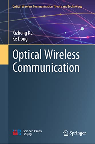 Imagen de archivo de Optical Wireless Communication (Optical Wireless Communication Theory and Technology) a la venta por GF Books, Inc.