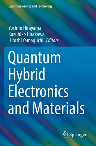 Beispielbild fr Quantum Hybrid Electronics and Materials zum Verkauf von Blackwell's