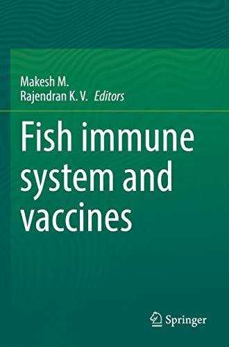 9789811912702: Fish immune system and vaccines