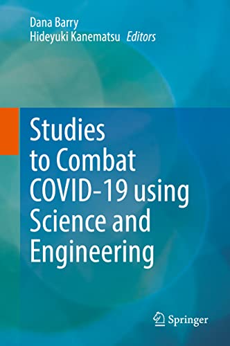 9789811913556: Studies to Combat COVID-19 using Science and Engineering