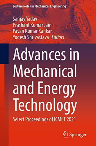 Stock image for Advances in Mechanical and Energy Technology for sale by PBShop.store UK