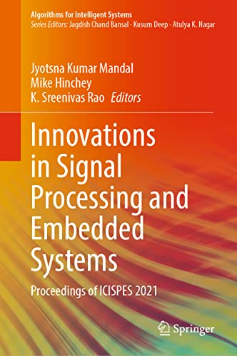 Stock image for Innovations in Signal Processing and Embedded Systems: Proceedings of Icispes 2021 for sale by Revaluation Books