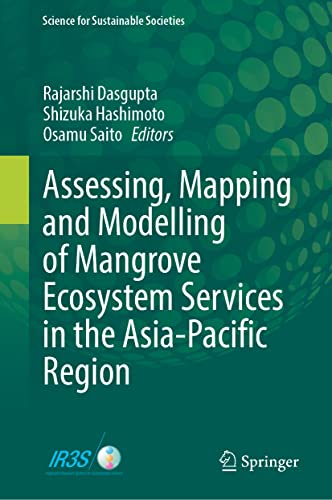 Beispielbild fr Assessing, Mapping and Modelling of Mangrove Ecosystem Services in the Asia-Pacific Region zum Verkauf von Blackwell's
