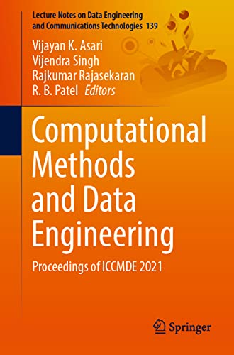 9789811930140: Computational Methods and Data Engineering: Proceedings of ICCMDE 2021: 139 (Lecture Notes on Data Engineering and Communications Technologies)