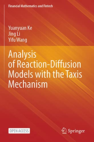 9789811937651: Analysis of Reaction-Diffusion Models with the Taxis Mechanism