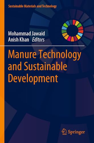 9789811941221: Manure Technology and Sustainable Development (Sustainable Materials and Technology)