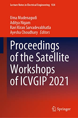 Imagen de archivo de Proceedings of the Satellite Workshops of Icvgip 2021 a la venta por Revaluation Books