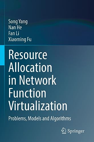 Stock image for Resource Allocation in Network Function Virtualization: Problems, Models and Algorithms for sale by Book Deals