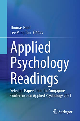 9789811950858: Applied Psychology Readings: Selected Papers from the Singapore Conference on Applied Psychology 2021