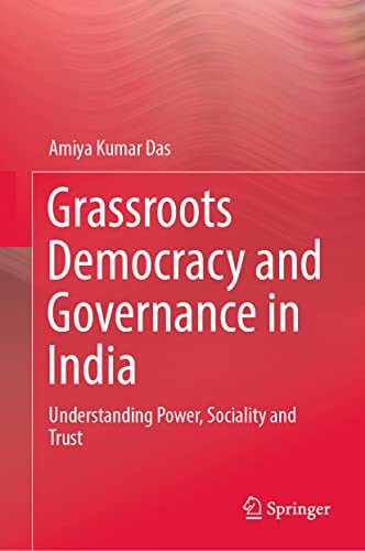Imagen de archivo de Grassroots Democracy and Governance in India a la venta por Blackwell's