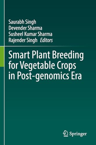 Stock image for Smart Plant Breeding for Vegetable Crops in Post-genomics Era for sale by Revaluation Books