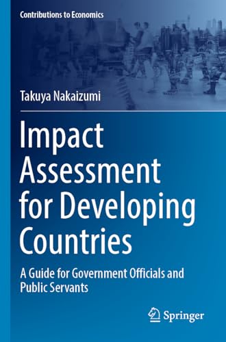 9789811955228: Impact Assessment for Developing Countries: A Guide for Government Officials and Public Servants