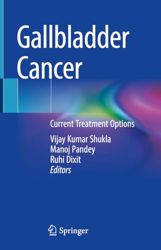 9789811964411: Gallbladder Cancer: Current Treatment Options