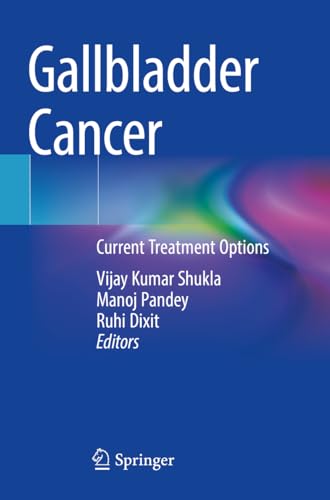 9789811964442: Gallbladder Cancer: Current Treatment Options
