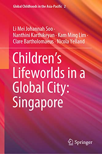 Imagen de archivo de Children's Lifeworlds in a Global City a la venta por Blackwell's
