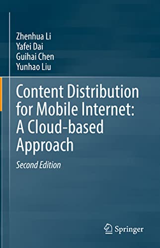 9789811969812: Content Distribution for Mobile Internet: A Cloud-based Approach