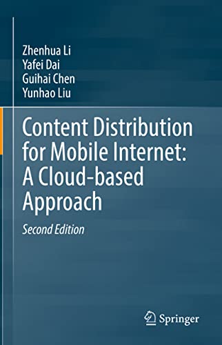 Stock image for Content Distribution for Mobile Internet: A Cloud-based Approach for sale by California Books