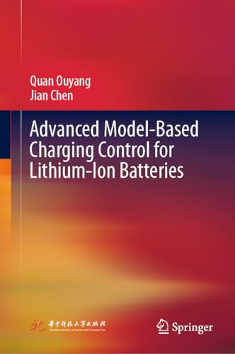 Beispielbild fr Advanced Model-Based Charging Control for Lithium-Ion Batteries zum Verkauf von Buchpark