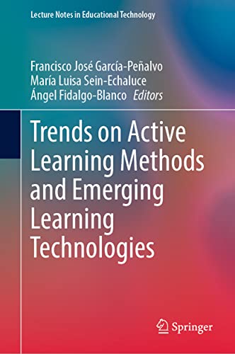 Beispielbild fr Trends on Active Learning Methods and Emerging Learning Technologies zum Verkauf von Buchpark