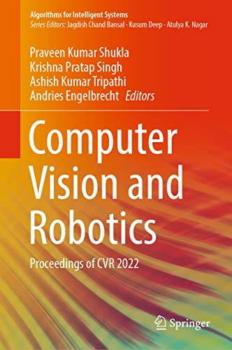 9789811978913: Computer Vision and Robotics: Proceedings of Cvr 2022