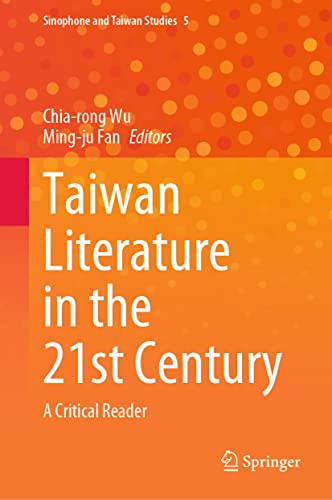 Imagen de archivo de Taiwan Literature in the 21st Century a la venta por Blackwell's