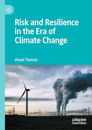 Stock image for Risk and Resilience in the Era of Climate Change for sale by GF Books, Inc.