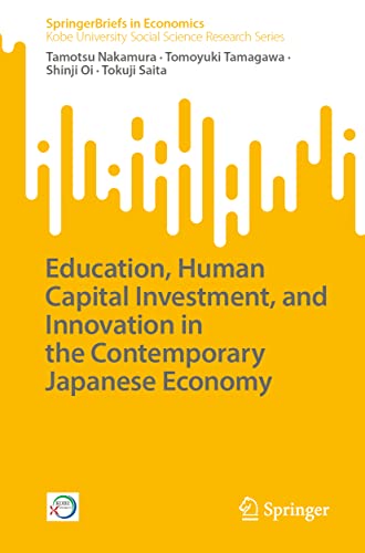 Beispielbild fr Education, Human Capital Investment, and Innovation in the Contemporary Japanese Economy zum Verkauf von Blackwell's