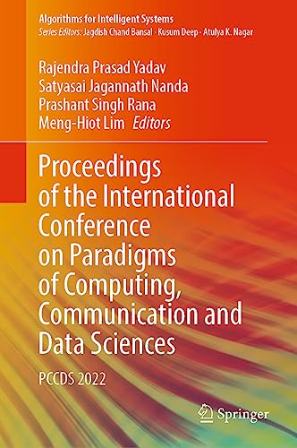 Stock image for Proceedings of the International Conference on Paradigms of Computing, Communication and Data Sciences: PCCDS 2022 (Algorithms for Intelligent Systems) (eng) for sale by Brook Bookstore