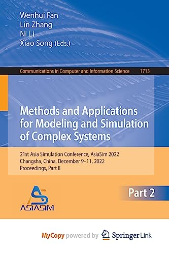 Stock image for Methods and Applications for Modeling and Simulation of Complex Systems for sale by PBShop.store US