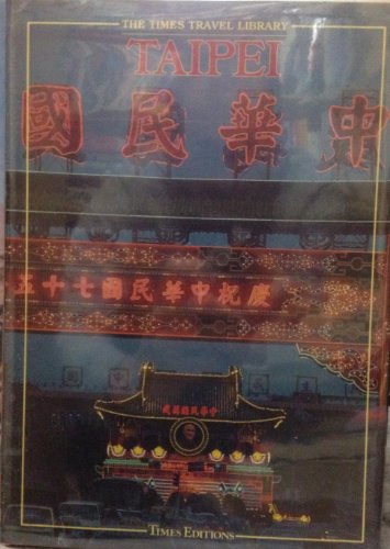 Imagen de archivo de Taipei (Times Travel Library) a la venta por ThriftBooks-Atlanta