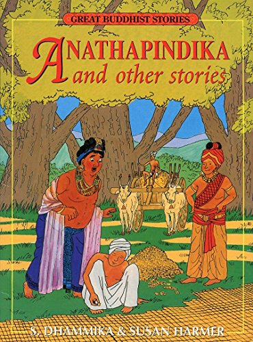 Stock image for Anathapindinka (Great Buddhist Stories) for sale by RIVERLEE BOOKS