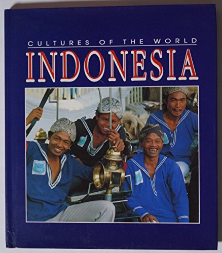 Stock image for Cultures of the World: Indonesia for sale by Better World Books