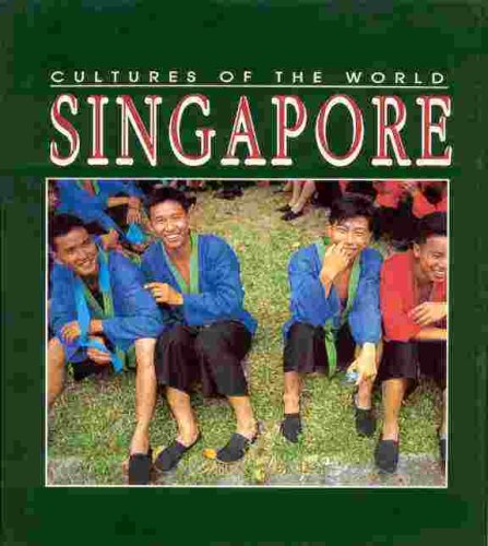 Beispielbild fr Cultures of the World: Singapore zum Verkauf von AwesomeBooks