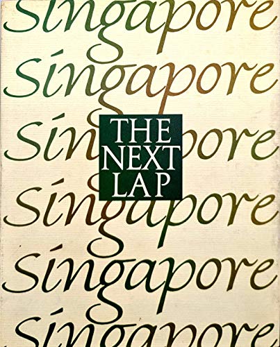 Stock image for Singapore: The next lap for sale by Better World Books Ltd