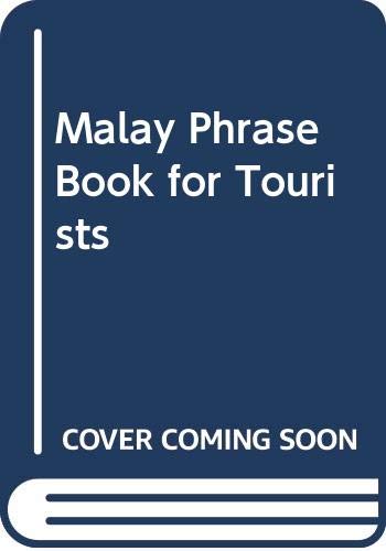 9789812042750: Malay Phrase Book for Tourists