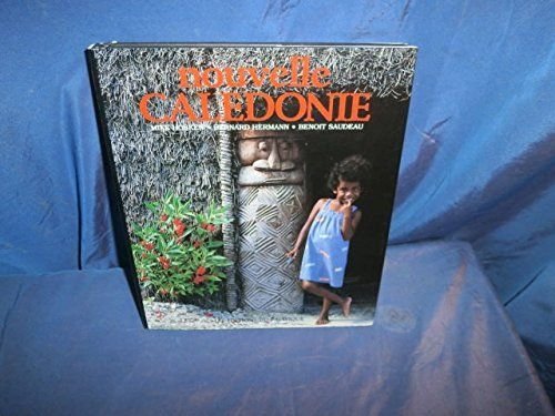 Imagen de archivo de Nouvelle Cal donie [Hardcover] Hosen Mike, Hermann Bernard, Saudeau Benoit a la venta por LIVREAUTRESORSAS