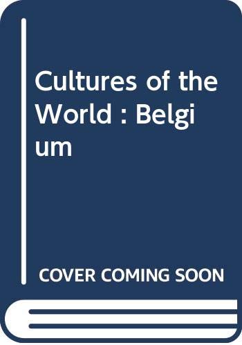 9789812045935: Cultures of the World : Belgium