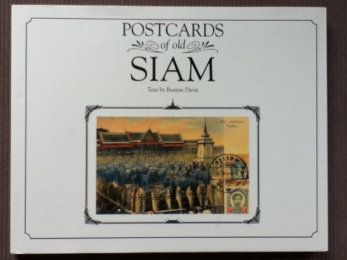 Stock image for Postcards of Old Siam for sale by Maya Jones Books