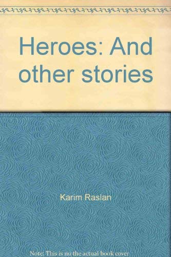 9789812046956: Heroes: And other stories
